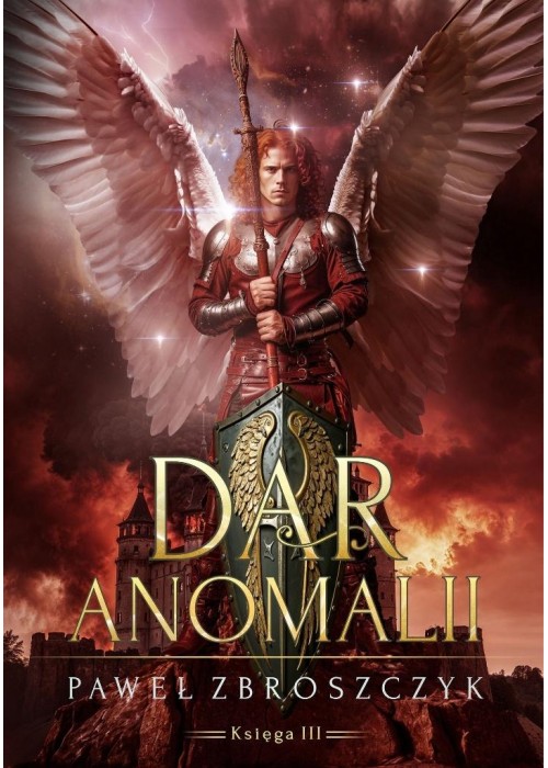 Dar anomalii T.3 Pożoga