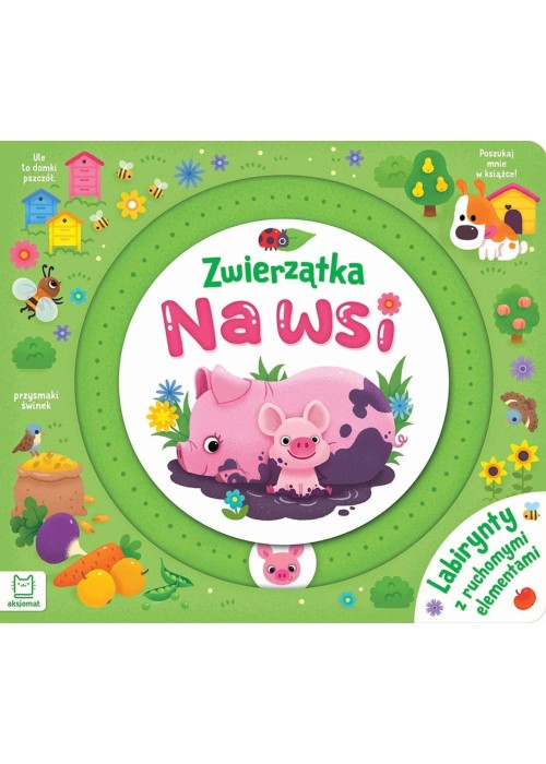 Zwierzątka na wsi. Labirynty z ruchomymi elemen.