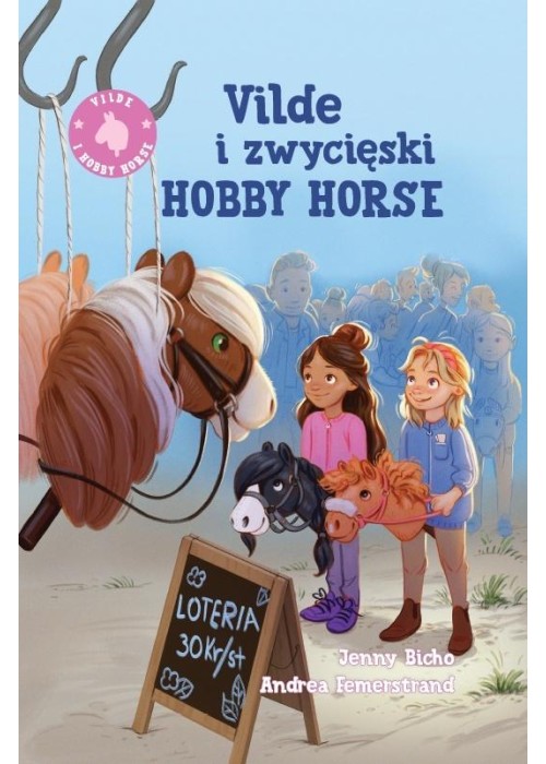 Vilde i zwycięski hobby horse