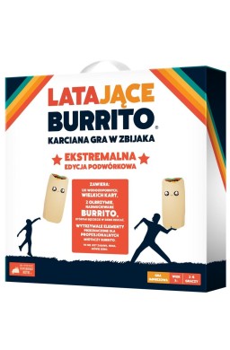 Latające Burrito: Ekstremalna edycja podwórkowa
