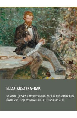 W kręgu języka artystycznego Adolfa Dygasińskiego