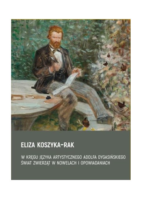 W kręgu języka artystycznego Adolfa Dygasińskiego
