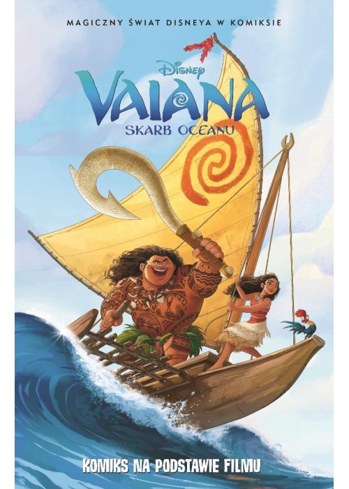 Magiczny świat Disneya w komiksie. Vaiana
