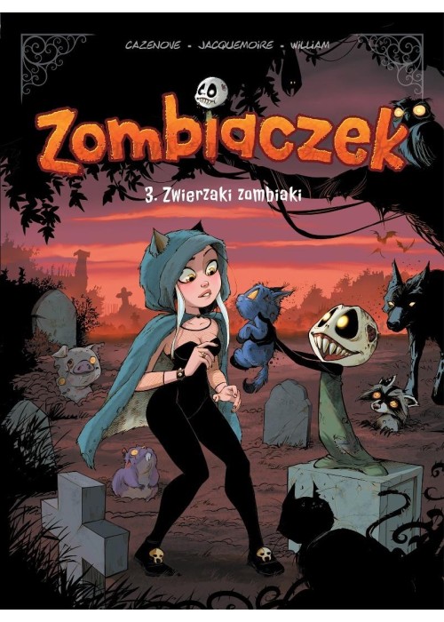 Zombiaczek T.3 Zwierzaki zombiaki