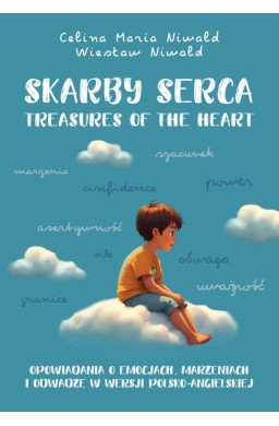 Skarby serca. Treasures of the heart