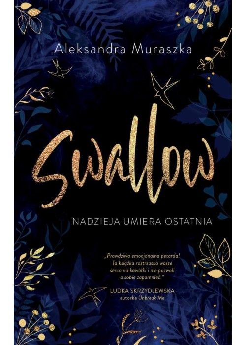 Swallow T.1 Nadzieja umiera ostatnia