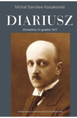 Diariusz. 29 kwietnia - 31 grudnia 1917