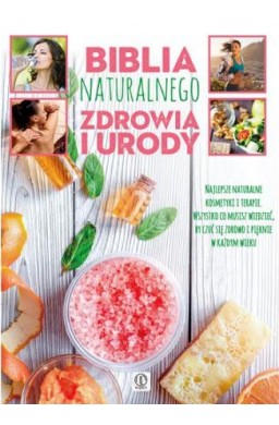 Expert. Biblia naturalnego zdrowia i urody
