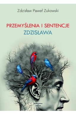 Przemyślenia i sentencje Zdzisława