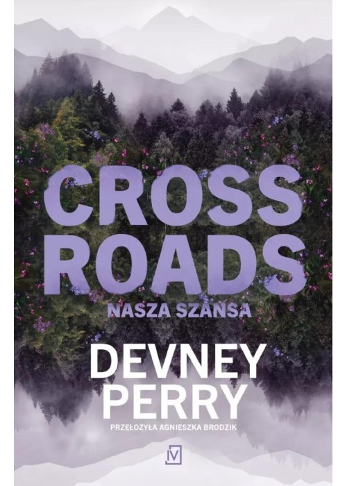 Crossroads. Nasza szansa