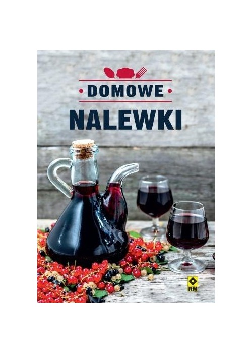 Domowe nalewki