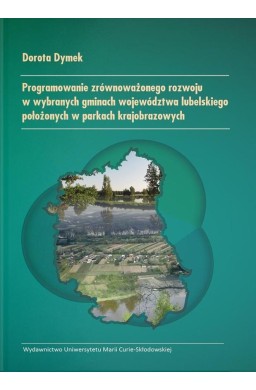 Programowanie zrównoważonego rozwoju w wybranych..