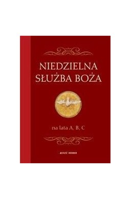 Niedzielna służba Boża na lata A, B, C