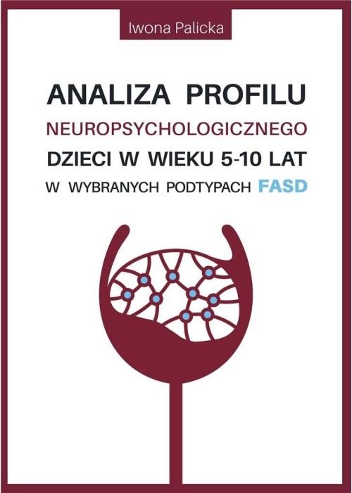 Analiza profilu neuropsychologicznego dzieci..