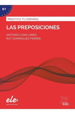 Practica tu espanol: Las preposiciones B1