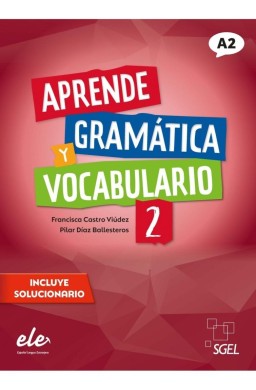 Aprende Gramatica y vocabulario 2 A2