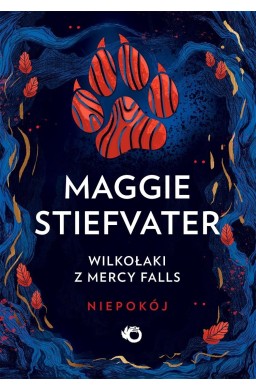 Wilkołaki z Mercy Falls T.2 Niepokój