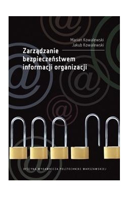 Zarządzanie bezpieczeństwem informacji organizacji