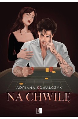 Na chwilę