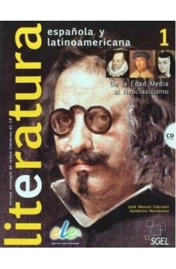 Literatura espanola y latinoamericana 1 + CD