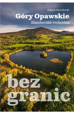 Góry Opawskie bez granic