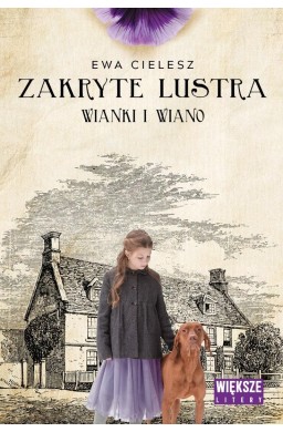 Zakryte lustra T.2 Wianki i wiano DL