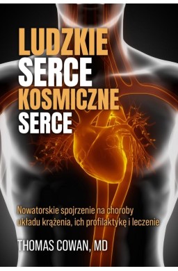 Ludzkie serce, kosmiczne serce