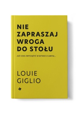 Nie zapraszaj wroga do stołu
