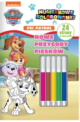 Psi Patrol. Numerkowe kolorowanki. Nowe przygody..
