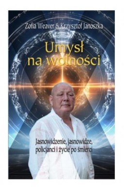 Umysł na wolności