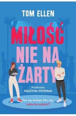 Miłość nie na żarty