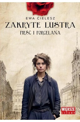 Zakryte lustra T.4 Pięść i porcelana DL