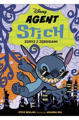 Agent Stitch. Zgryz z zęboidami. Disney T.2
