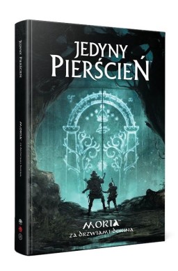 Jedyny Pierścień: Moria - za Drzwiami Durina