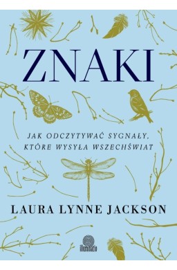 Znaki. Jak odczytywać sygnały... w.3