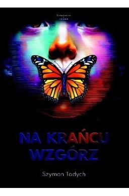 Na krańcu wzgórz