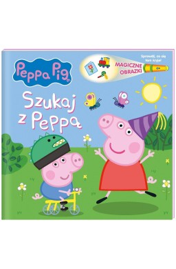 Świnka Peppa. Magiczne obrazki. Szukaj z Peppą
