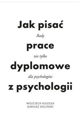 Jak pisać prace dyplomowe z psychologii