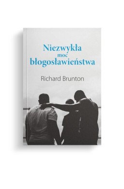 Niezwykła moc błogosławieństwa