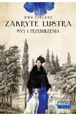 Zakryte lustra T.1 Sny i przebudzenia DL