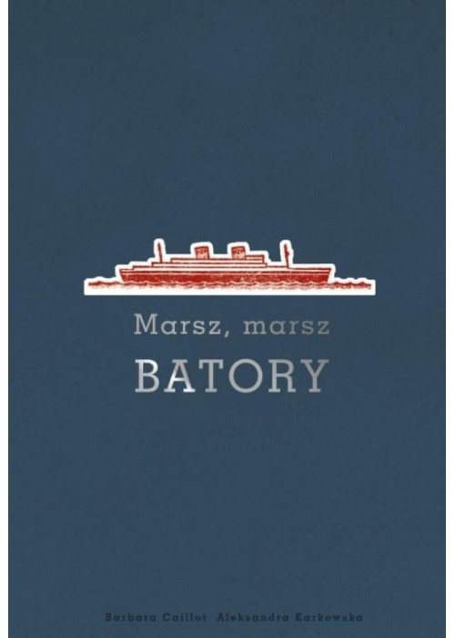 Marsz marsz Batory