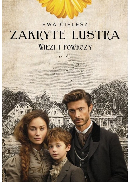 Zakryte lustra T.5 Więzi i powrozy