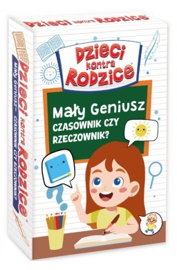 Dzieci kontra Rodzice. Czasownik czy Rzeczownik?