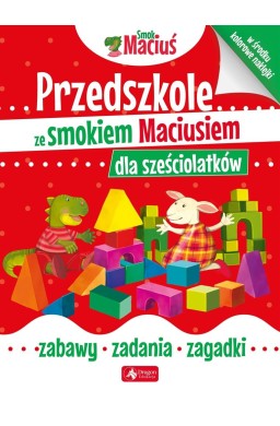 Przedszkole ze smokiem Maciusiem dla sześciolatków