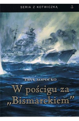 W pościgu za Bismarckiem w.2