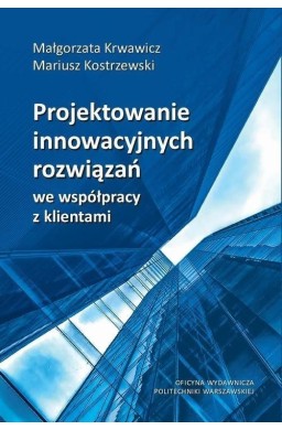 Projektowanie innowacyjnych rozwiązań...