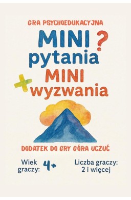 Mini pytania. Mini wyzwania - gra psychoedukacyjna