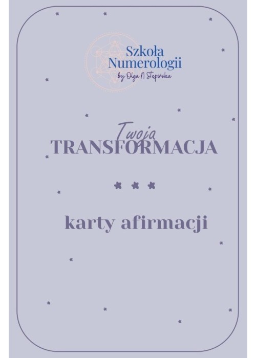Karty afirmacyjne Twoja Transformacja