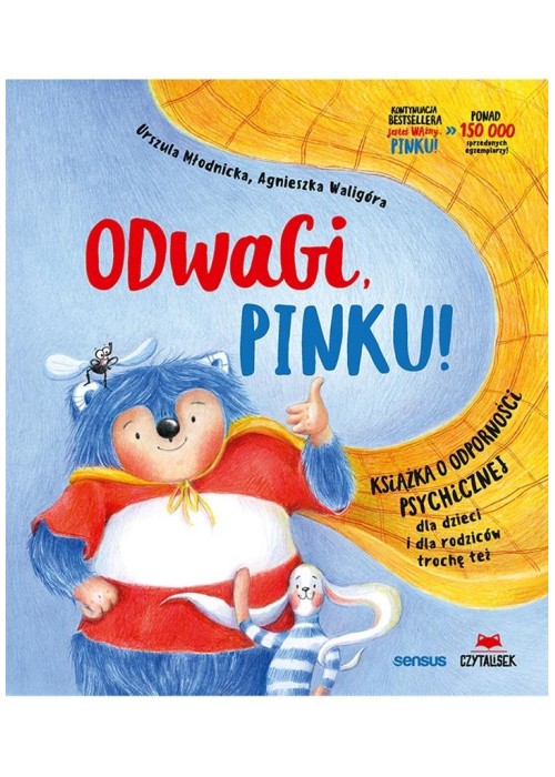 Odwagi, Pinku! Książka o odporności psychicznej...