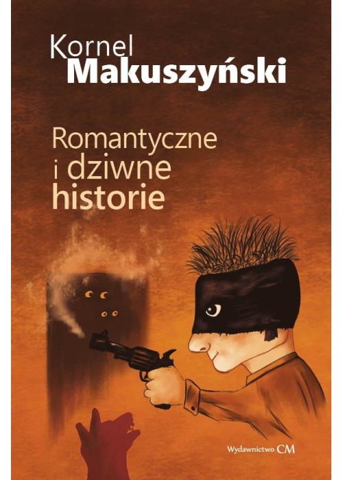 Romantyczne i dziwne historie